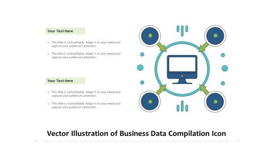 Vector Illustration Of Business Data Compilation Icon Ppt PowerPoint Presentation File Slides PDF