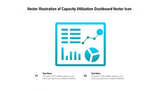 Vector Illustration Of Capacity Utilization Dashboard Vector Icon Ppt PowerPoint Presentation File Mockup PDF