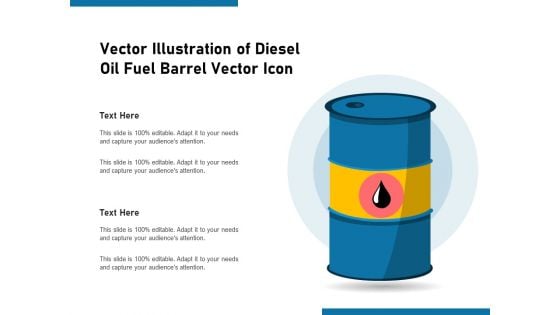 Vector Illustration Of Diesel Oil Fuel Barrel Vector Icon Ppt PowerPoint Presentation Icon Background Image PDF