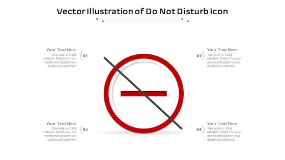 Vector Illustration Of Do Not Disturb Icon Ppt PowerPoint Presentation Layouts Icon PDF