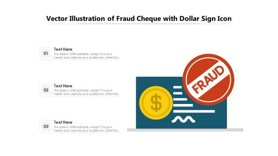 Vector Illustration Of Fraud Cheque With Dollar Sign Icon Ppt PowerPoint Presentation Gallery Introduction PDF