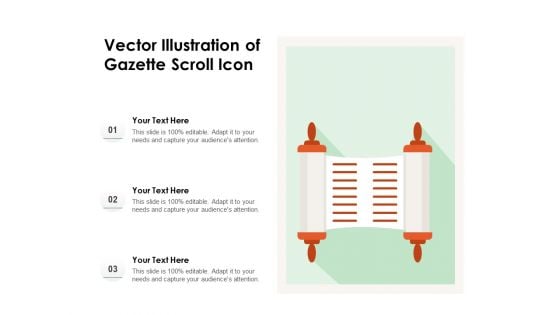 Vector Illustration Of Gazette Scroll Icon Ppt PowerPoint Presentation Gallery Tips PDF