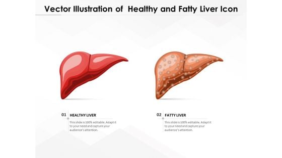 Vector Illustration Of Healthy And Fatty Liver Icon Ppt PowerPoint Presentation Gallery Ideas PDF