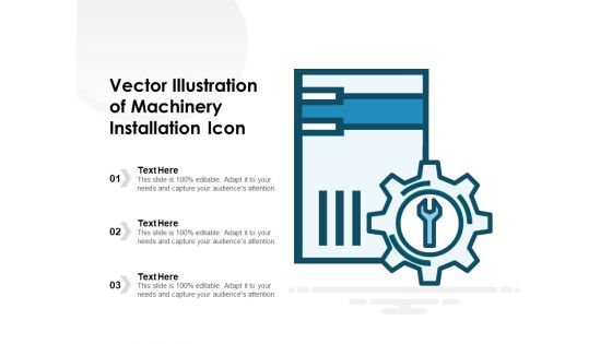 Vector Illustration Of Machinery Installation Icon Ppt PowerPoint Presentation Gallery Outfit PDF