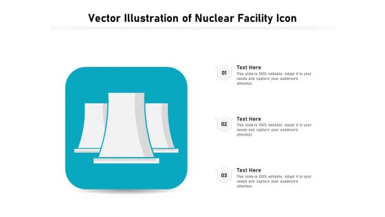 Vector Illustration Of Nuclear Facility Icon Ppt PowerPoint Presentation File Gridlines PDF