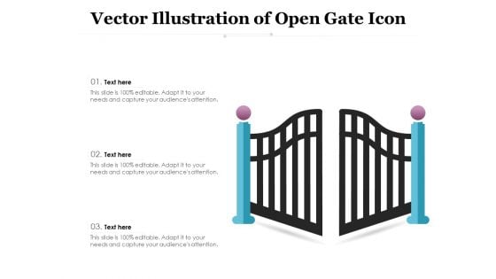 Vector Illustration Of Open Gate Icon Ppt PowerPoint Presentation Gallery Graphics Pictures PDF