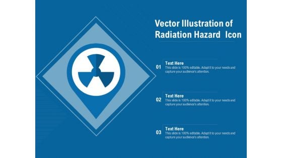 Vector Illustration Of Radiation Hazard Icon Ppt PowerPoint Presentation Summary Professional PDF