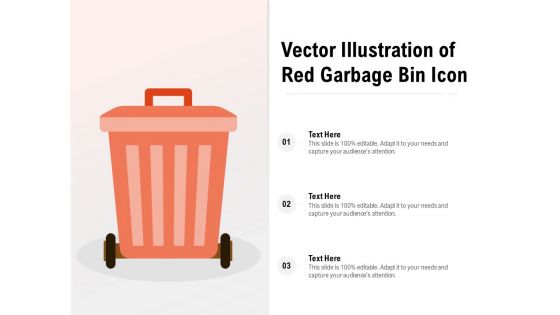 Vector Illustration Of Red Garbage Bin Icon Ppt PowerPoint Presentation Gallery Background Image PDF