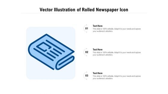 Vector Illustration Of Rolled Newspaper Icon Ppt PowerPoint Presentation Gallery Structure PDF