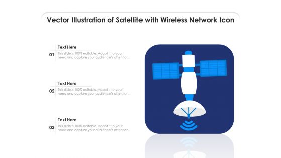 Vector Illustration Of Satellite With Wireless Network Icon Ppt PowerPoint Presentation Icon Gallery PDF