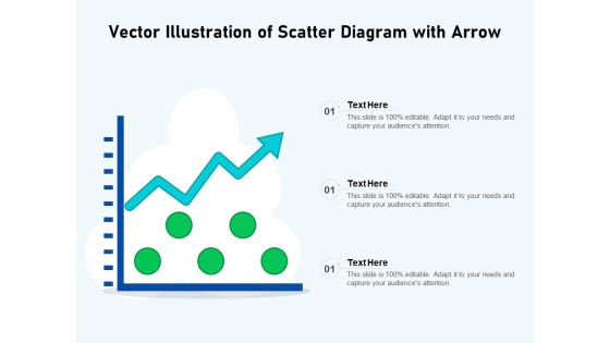 Vector Illustration Of Scatter Diagram With Arrow Ppt PowerPoint Presentation Infographic Template Graphics Template PDF