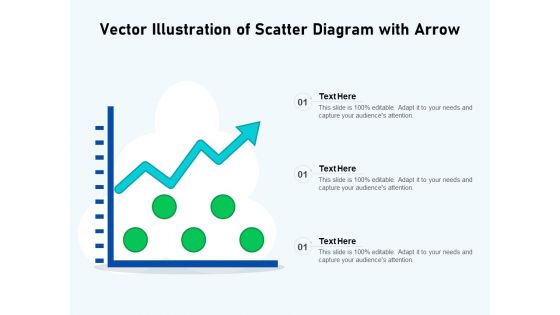 Vector Illustration Of Scatter Diagram With Arrow Ppt PowerPoint Presentation Infographic Template Graphics Template PDF Vector Illustration Of Scatter Diagram With Arrow Ppt PowerPoint Presentation Infographic Template Graphics Template PDF