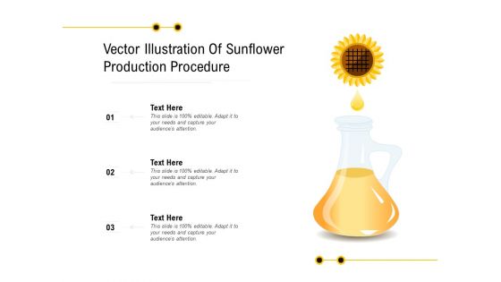 Vector Illustration Of Sunflower Production Procedure Ppt PowerPoint Presentation Diagram Images PDF