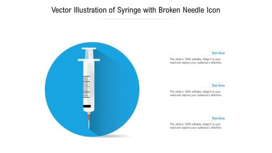 Vector Illustration Of Syringe With Broken Needle Icon Ppt PowerPoint Presentation Pictures Tips PDF