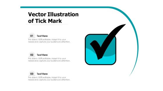 Vector Illustration Of Tick Mark Ppt PowerPoint Presentation Gallery Templates PDF