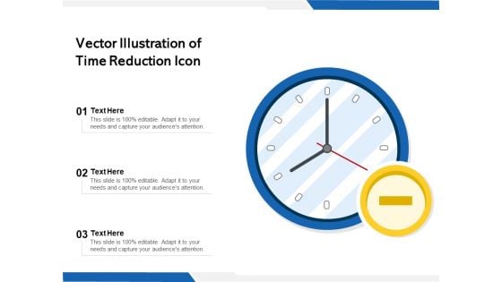 Vector Illustration Of Time Reduction Icon Ppt PowerPoint Presentation Professional Infographics PDF