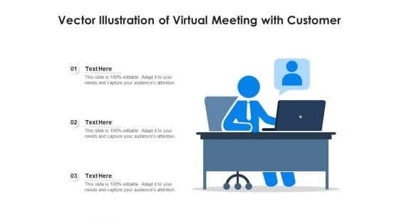 Vector Illustration Of Virtual Meeting With Customer Ppt PowerPoint Presentation Gallery Graphics PDF