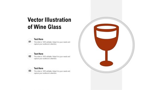 Vector Illustration Of Wine Glass Ppt PowerPoint Presentation Infographic Template Background Images PDF