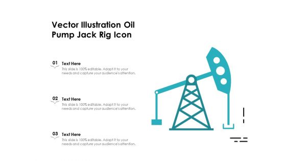 Vector Illustration Oil Pump Jack Rig Icon Ppt PowerPoint Presentation Ideas Layout Ideas PDF