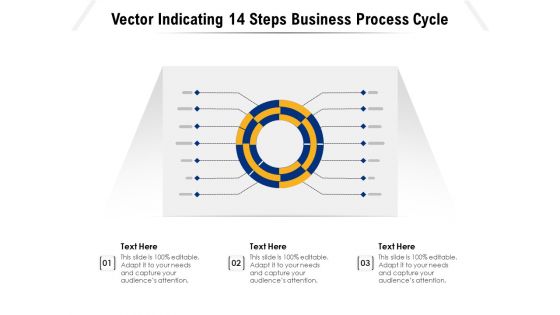Vector Indicating 14 Steps Business Process Cycle Ppt PowerPoint Presentation Gallery Background Images PDF Vector Indicating 14 Steps Business Process Cycle Ppt PowerPoint Presentation Gallery Background Images PDF