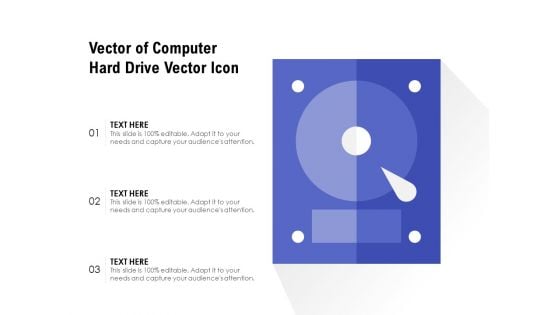 Vector Of Computer Hard Drive Vector Icon Ppt PowerPoint Presentation Gallery Graphics Design PDF