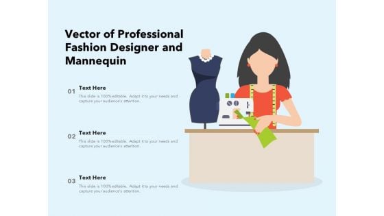 Vector Of Professional Fashion Designer And Mannequin Ppt PowerPoint Presentation File Example File PDF