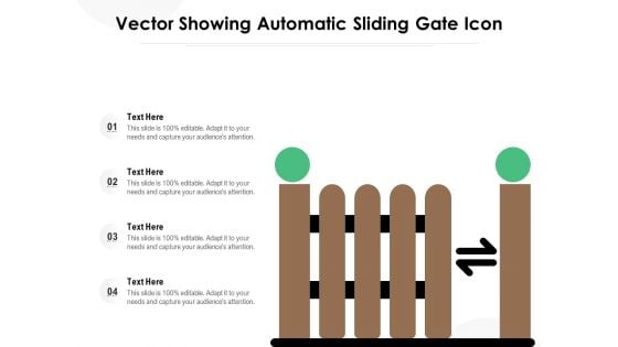 Vector Showing Automatic Sliding Gate Icon Ppt PowerPoint Presentation Infographics Background PDF