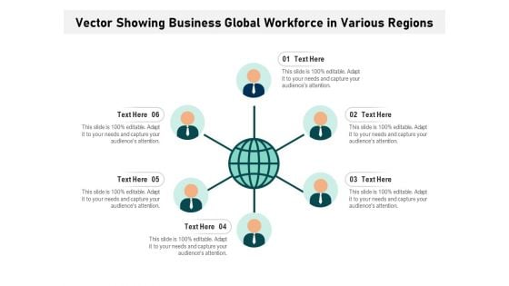 Vector Showing Business Global Workforce In Various Regions Ppt PowerPoint Presentation File Background PDF