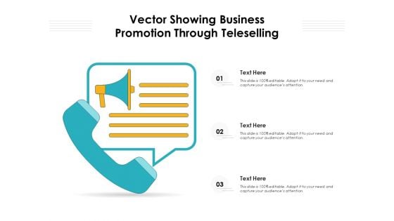 Vector Showing Business Promotion Through Teleselling Ppt PowerPoint Presentation Portfolio Example PDF