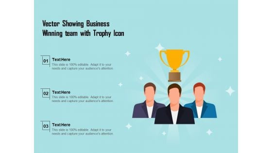 Vector Showing Business Winning Team With Trophy Icon Ppt PowerPoint Presentation Ideas Influencers PDF
