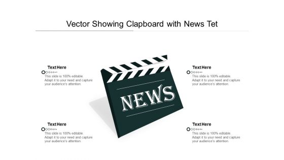 Vector Showing Clapboard With News Tet Ppt PowerPoint Presentation Gallery Designs PDF