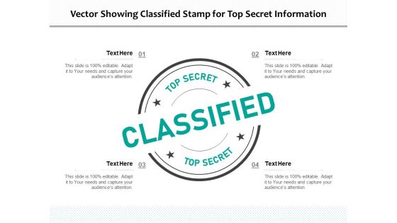 Vector Showing Classified Stamp For Top Secret Information Ppt PowerPoint Presentation Inspiration Maker PDF