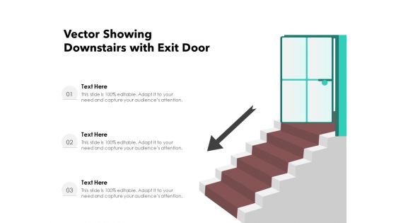 Vector Showing Downstairs With Exit Door Ppt PowerPoint Presentation File Format Ideas PDF