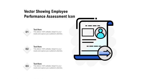 Vector Showing Employee Performance Assessment Icon Ppt PowerPoint Presentation Inspiration Graphics Example PDF