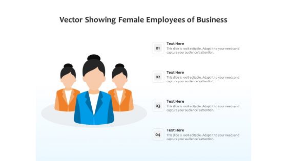 Vector Showing Female Employees Of Business Ppt PowerPoint Presentation File Display PDF