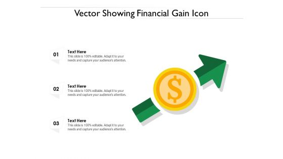 Vector Showing Financial Gain Icon Ppt PowerPoint Presentation File Grid PDF