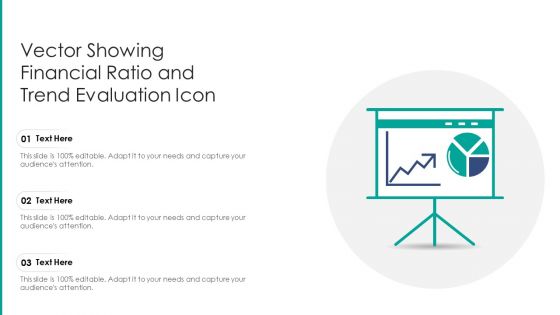 Vector Showing Financial Ratio And Trend Evaluation Icon Ppt PowerPoint Presentation File Design Templates PDF