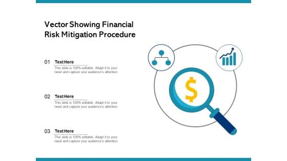 Vector Showing Financial Risk Mitigation Procedure Ppt PowerPoint Presentation Infographic Template Gridlines PDF