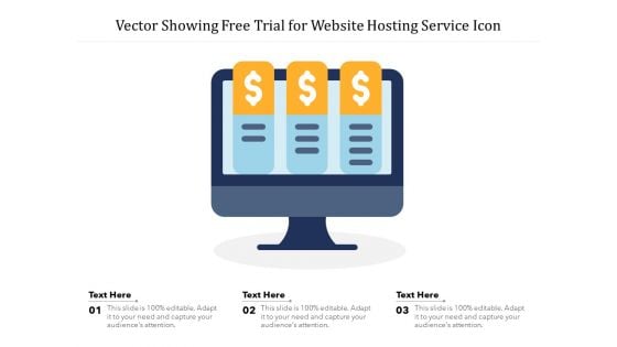 Vector Showing Free Trial For Website Hosting Service Icon Ppt PowerPoint Presentation Rules PDF