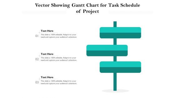 Vector Showing Gantt Chart For Task Schedule Of Project Ppt PowerPoint Presentation Gallery Inspiration PDF Vector Showing Gantt Chart For Task Schedule Of Project Ppt PowerPoint Presentation Gallery Inspiration PDF