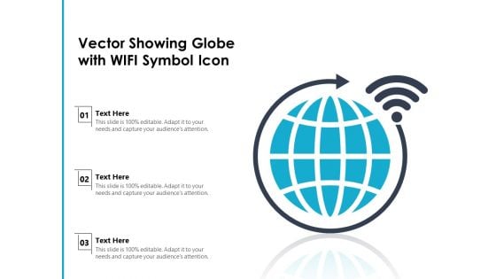 Vector Showing Globe With WIFI Symbol Icon Ppt PowerPoint Presentation Gallery Graphics Template PDF