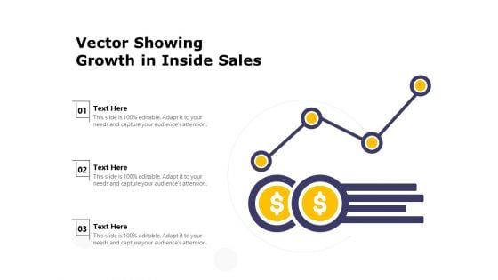 Vector Showing Growth In Inside Sales Ppt PowerPoint Presentation Gallery Topics PDF
