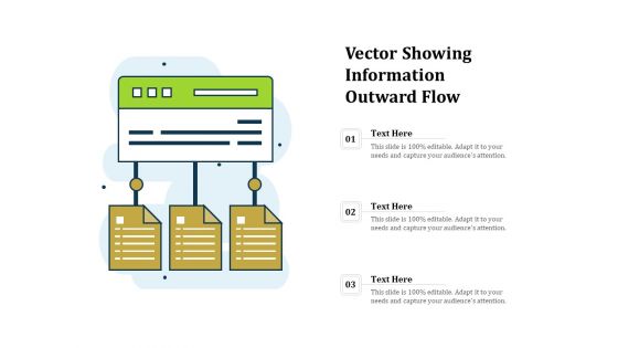 Vector Showing Information Outward Flow Ppt PowerPoint Presentation Infographic Template Layout PDF