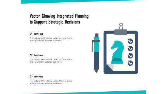 Vector Showing Integrated Planning To Support Strategic Decisions Ppt PowerPoint Presentation Gallery Outline PDF