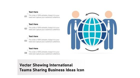 Vector Showing International Teams Sharing Business Ideas Icon Ppt PowerPoint Presentation Gallery Icons PDF