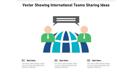 Vector Showing International Teams Sharing Ideas Ppt PowerPoint Presentation File Styles PDF