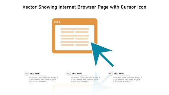 Vector Showing Internet Browser Page With Cursor Icon Ppt PowerPoint Presentation Gallery Clipart Images PDF