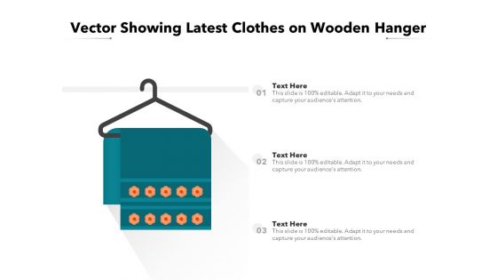 Vector Showing Latest Clothes On Wooden Hanger Ppt PowerPoint Presentation File Pictures PDF