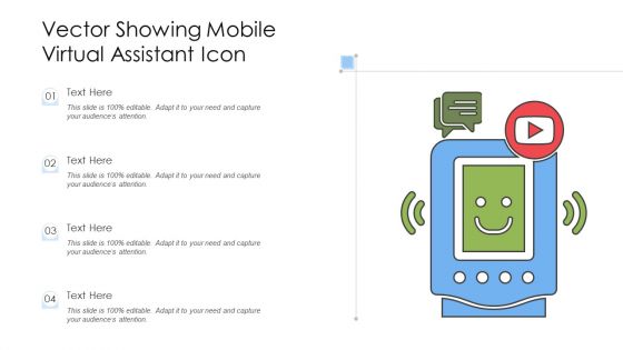 Vector Showing Mobile Virtual Assistant Icon Ppt PowerPoint Presentation Gallery Slide PDF