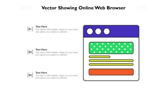 Vector Showing Online Web Browser Ppt PowerPoint Presentation Summary Graphics Example PDF